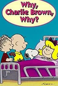 Why, Charlie Brown, Why? 1990