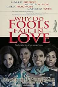 Why Do Fools Fall in Love 1998