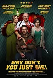 Why Don't You Just Die! 2018