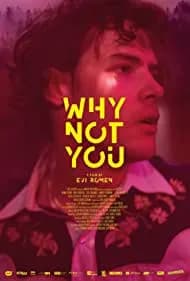 Why Not You (2021)