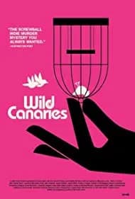 Wild Canaries (2015)