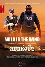 Wild Is the Wind 2022