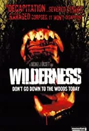 Wilderness (2006)