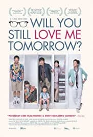 Will You Still Love Me Tomorrow? (2013)