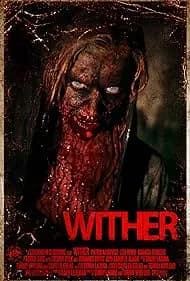 Wither (2013)