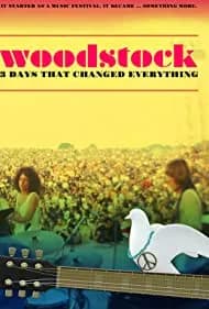 Woodstock: 3 Days That Changed Everything 2019