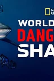 World's Most Dangerous Shark 2021