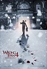 Wrong Turn 4: Bloody Beginnings 2011