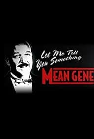WWE: Let Me Tell You Something Mean Gene 2019