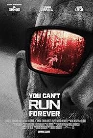 You Can't Run Forever 2024