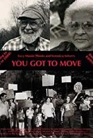 You Got to Move 2011