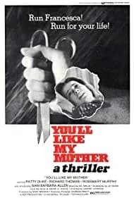 You'll Like My Mother 1972
