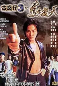 Young and Dangerous 3 (1996)