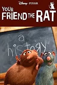 Your Friend the Rat 2007