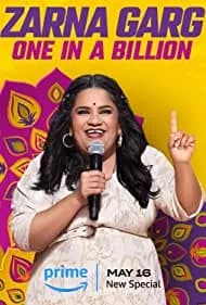 Zarna Garg: One in a Billion 2023