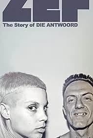ZEF: The Story of Die Antwoord 2024