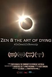 Zen & the Art of Dying 2015