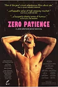 Zero Patience (1994)