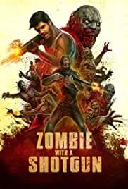 Zombie with a Shotgun 2019