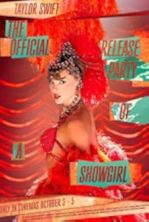 Taylor Swift: The Official Release Party of a Showgirl 2025