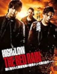 High & Low: The Red Rain 2016