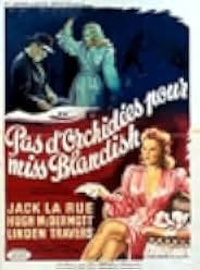 No Orchids for Miss Blandish 1948