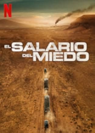 The Wages of Fear 2024