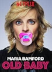 Maria Bamford: Old Baby 2017