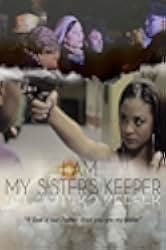 I Am My Sister's Keeper 2015