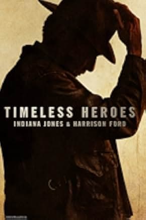 Timeless Heroes: Indiana Jones and Harrison Ford 2023