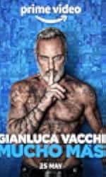 Gianluca Vacchi - Mucho Más 2022