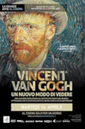 Vincent Van Gogh - A New Way Of Seeing 2015