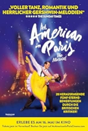 An American in Paris - The Musical 2018