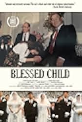 Blessed Child 2019