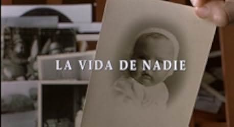 La vida de nadie 2003