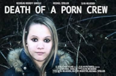 Death of a Porn Crew 2014