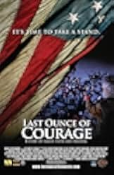 Last Ounce of Courage 2012