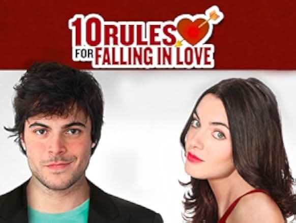 10 Rules for Falling in Love 2012