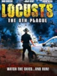Locusts: The 8th Plague 2005