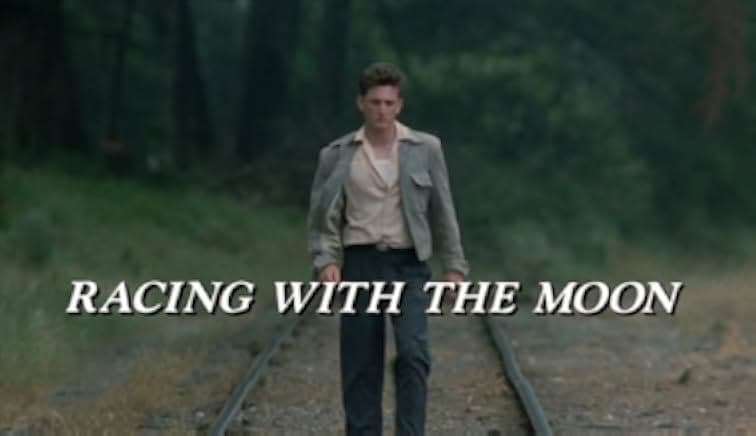 Racing with the Moon 1984