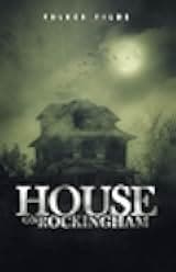 House on Rockingham 2024