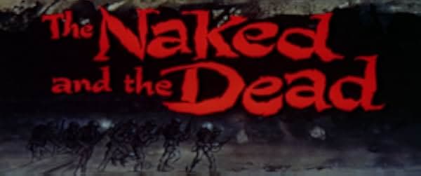 The Naked and the Dead 1958