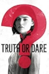 Truth or Dare 2018