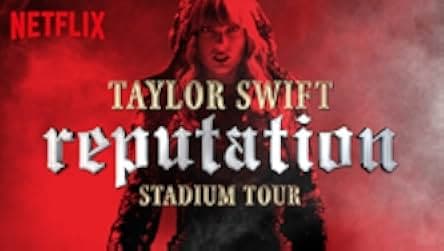 Taylor Swift: Reputation Stadium Tour 2018