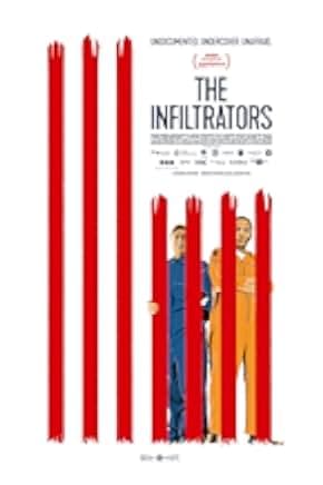 The Infiltrators 2019