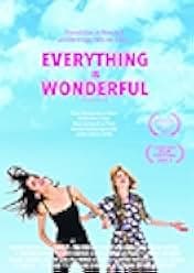 Everything Is Wonderful 2018