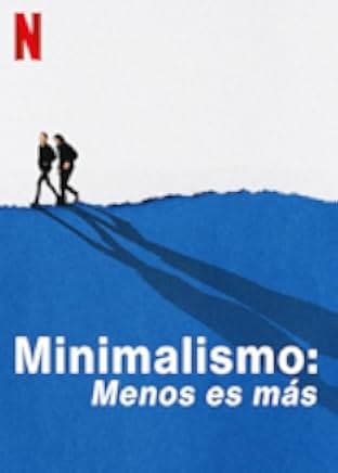 The Minimalists: Less Is Now 2021