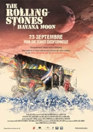 The Rolling Stones: Havana Moon 2016