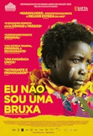 I Am Not A Witch 2017