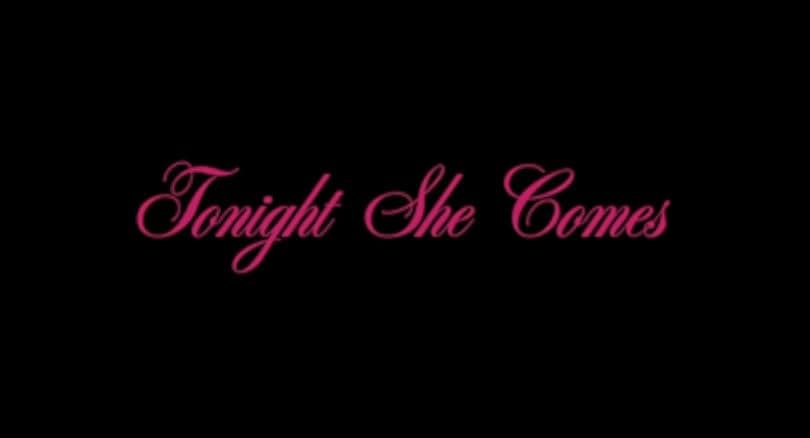 Tonight She Comes 2016